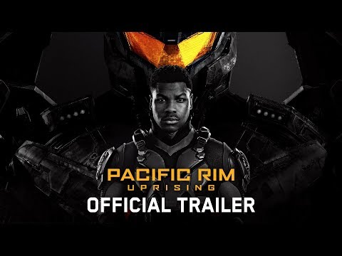Pacific Rim Uprising Theatrical Trailer VIdeo