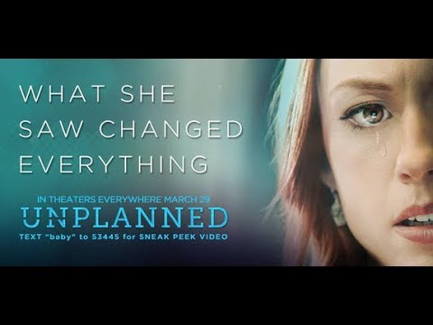 watch Unplanned Official Trailer