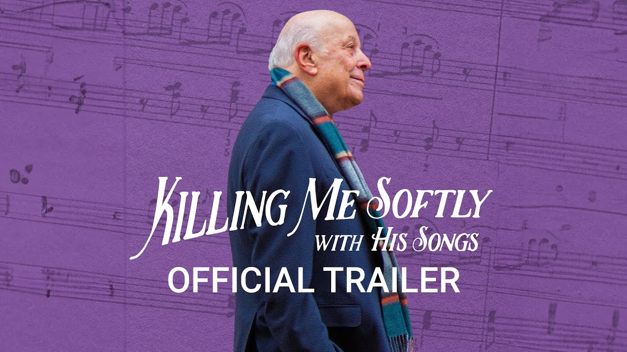 watch Killing Me Softly With His Songs Official Trailer