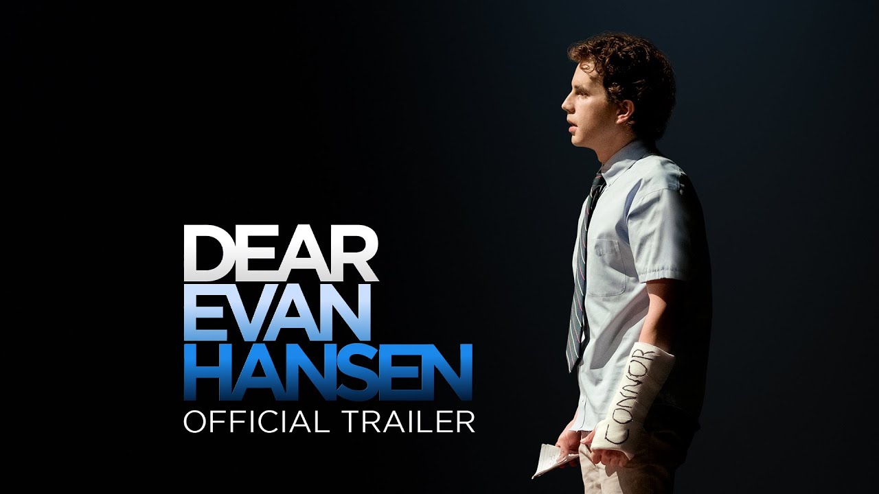 watch Dear Evan Hansen Official Trailer