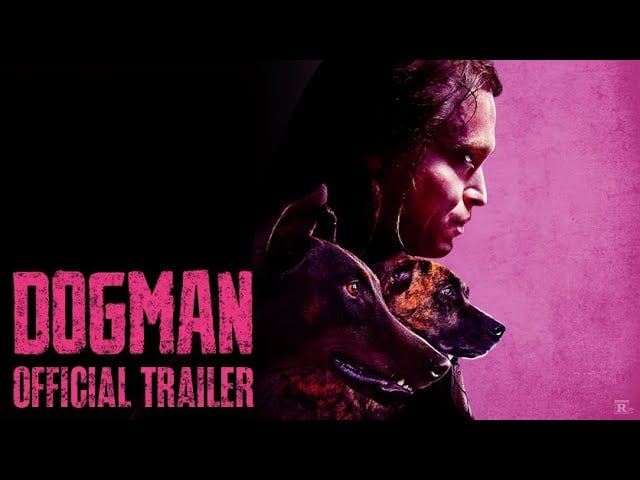 watch DogMan Official Trailer