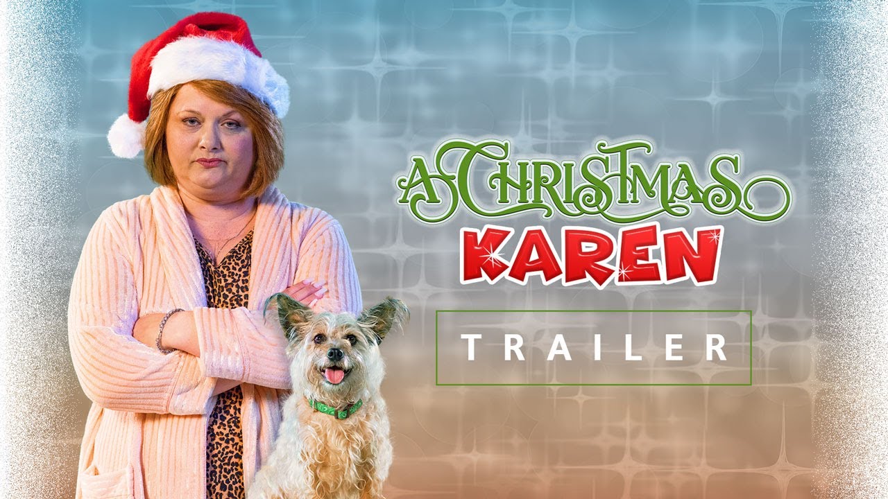 watch A Christmas Karen Official Trailer