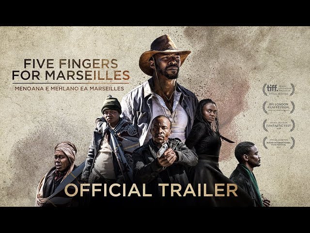 watch Five Fingers for Marseilles Official Trailer