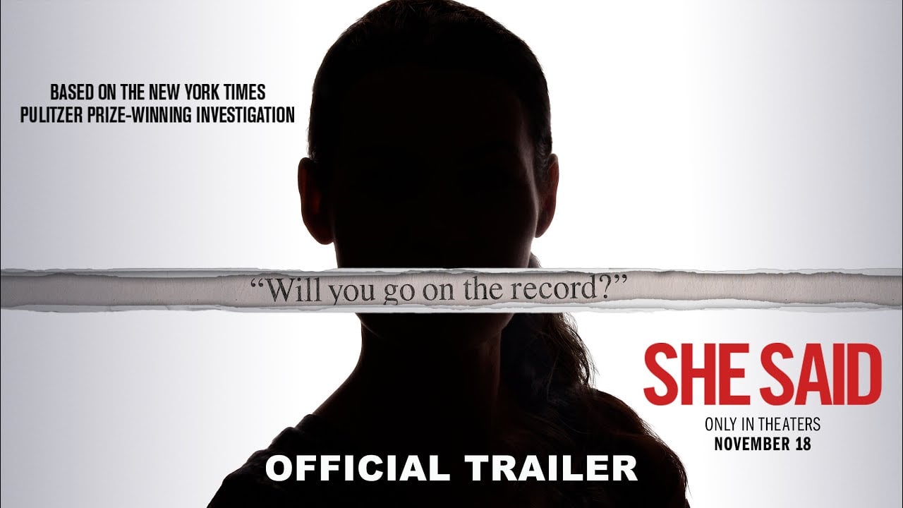 watch She Said Official Trailer