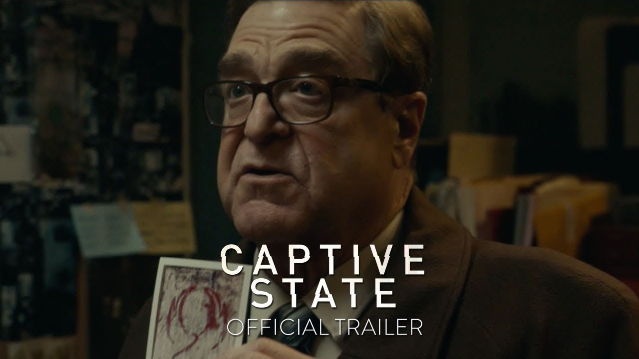 watch Captive State Official Trailer