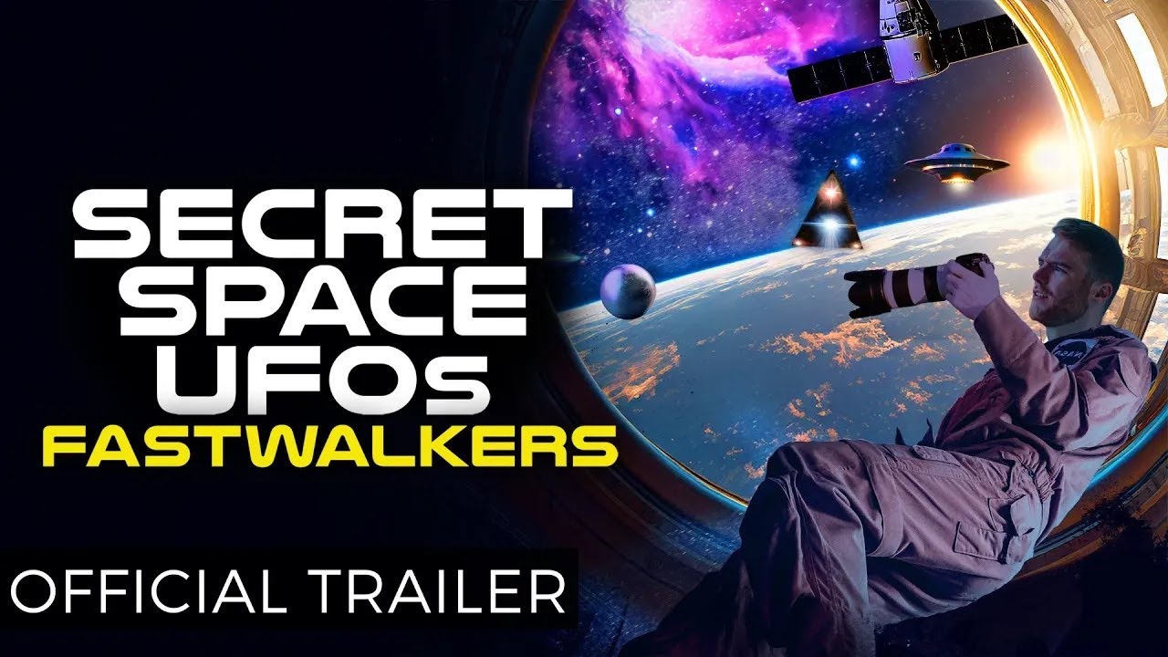watch Secret Space UFOs: Fastwalkers Official Trailer