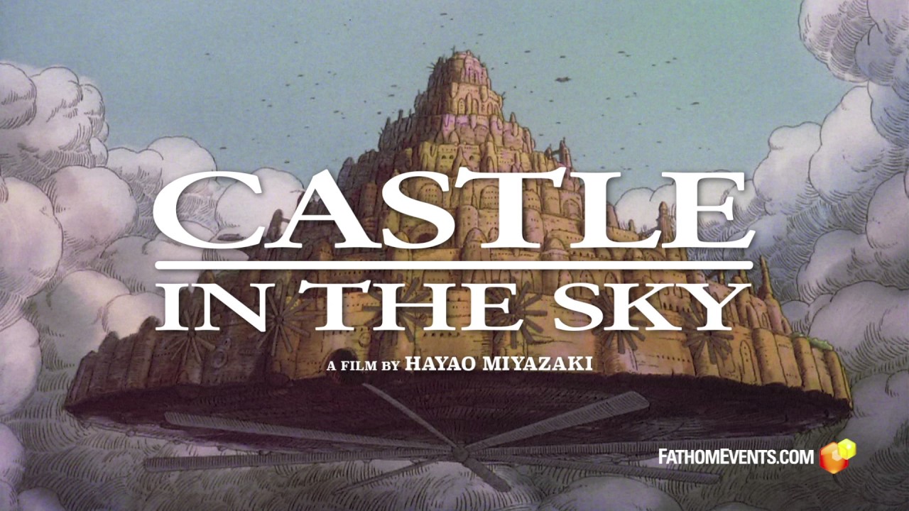 watch Castle in the Sky Theatrical Trailer