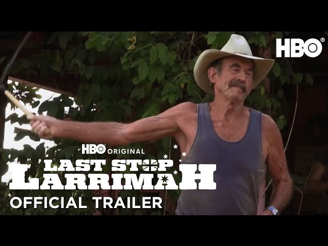watch Last Stop Larrimah Official Trailer