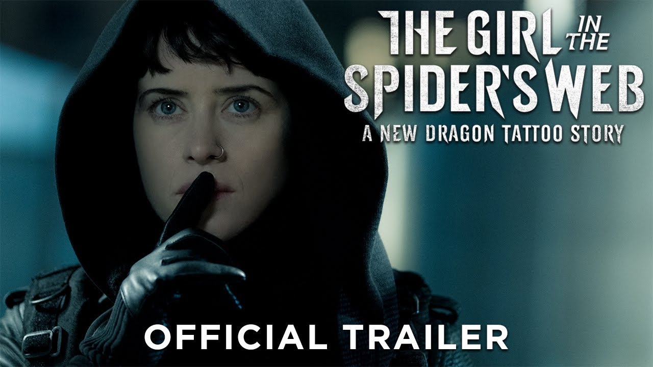 watch The Girl in the Spider's Web: A New Dragon Tattoo Story Official Trailer #2