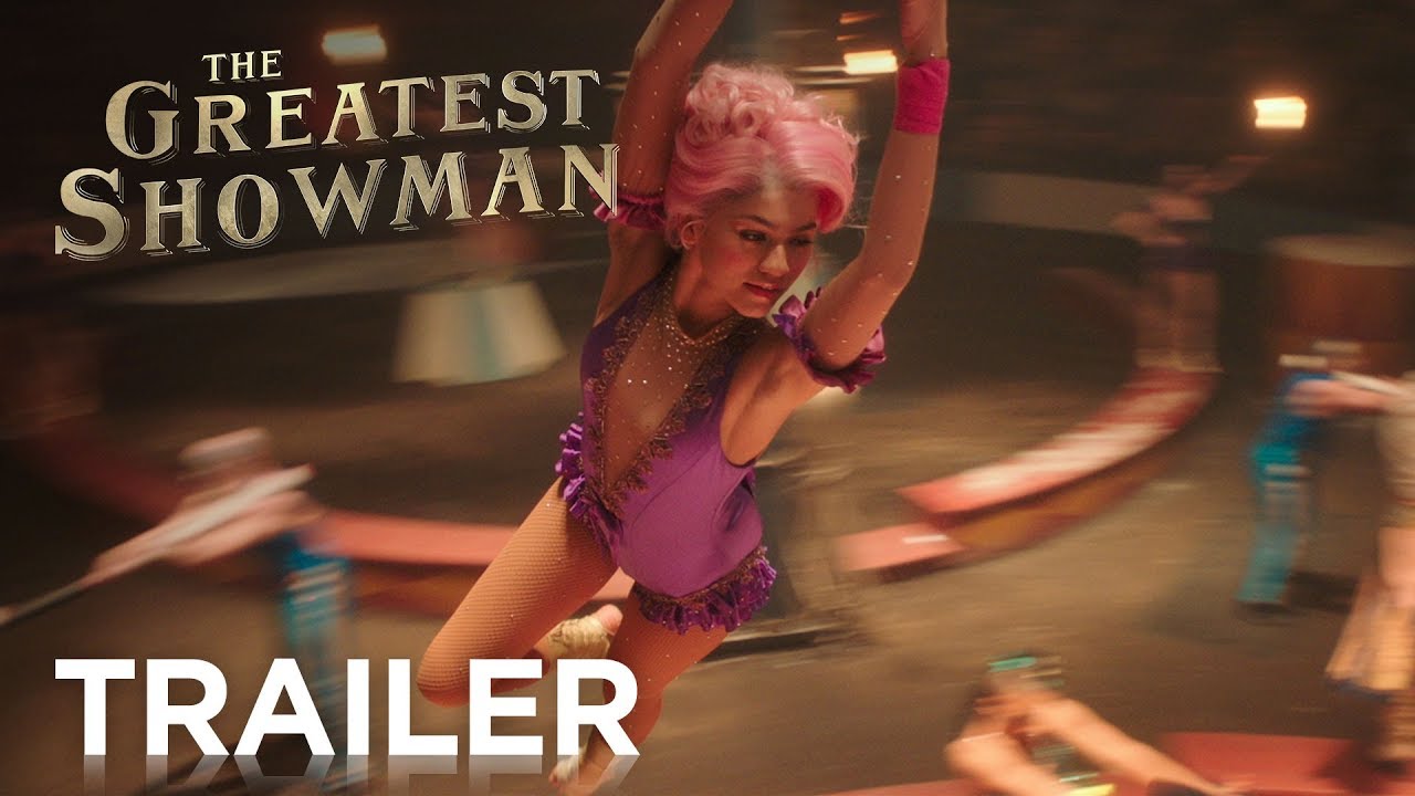 watch The Greatest Showman Theatrical Trailer #2
