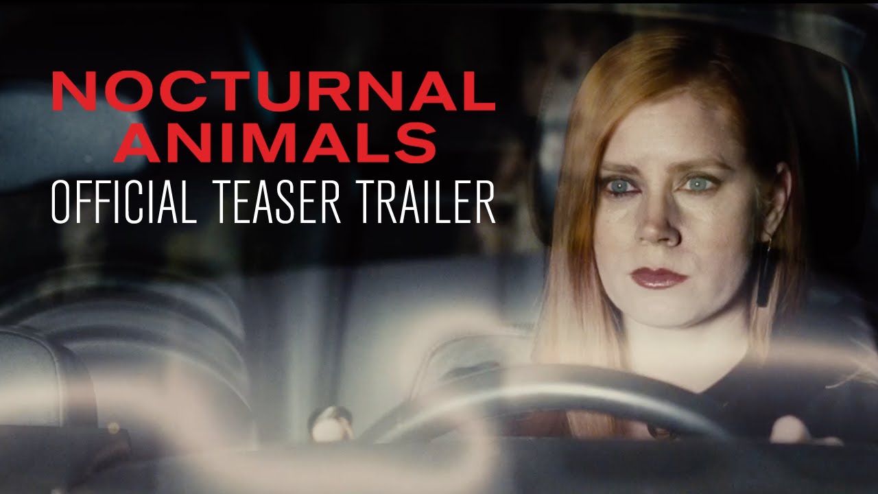 Everything You Need to Know About Nocturnal Animals Movie (2016)