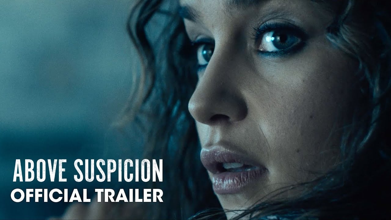 watch Above Suspicion Official Trailer