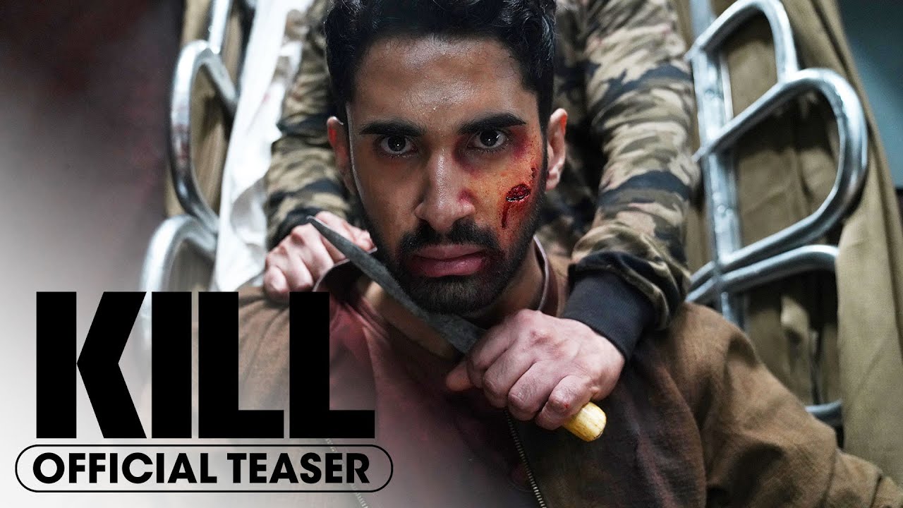 watch Kill Official Trailer