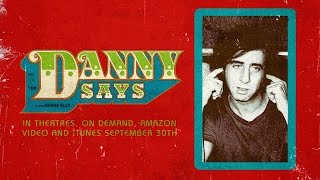 Danny Says