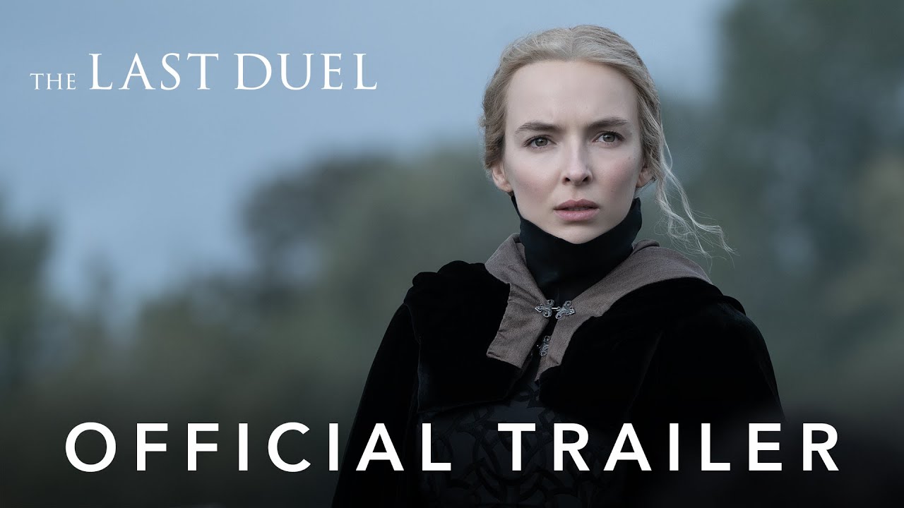 watch The Last Duel Official Trailer