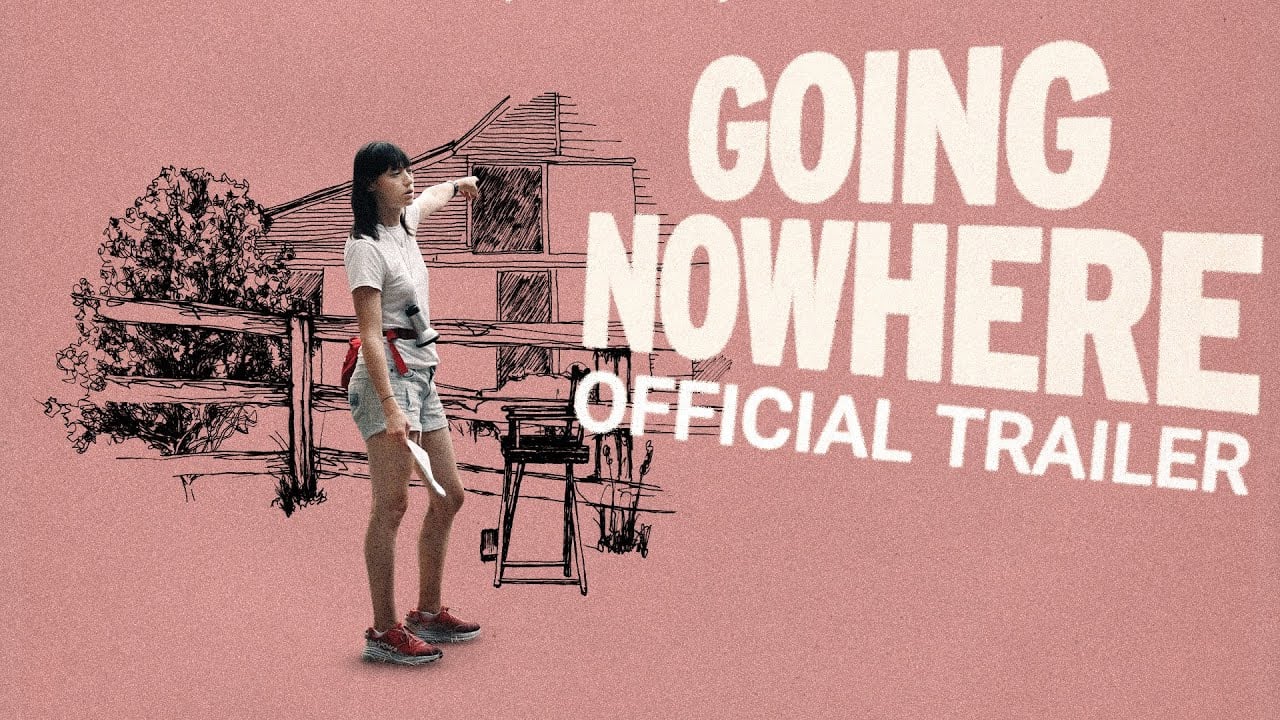 watch Going Nowhere Official Trailer