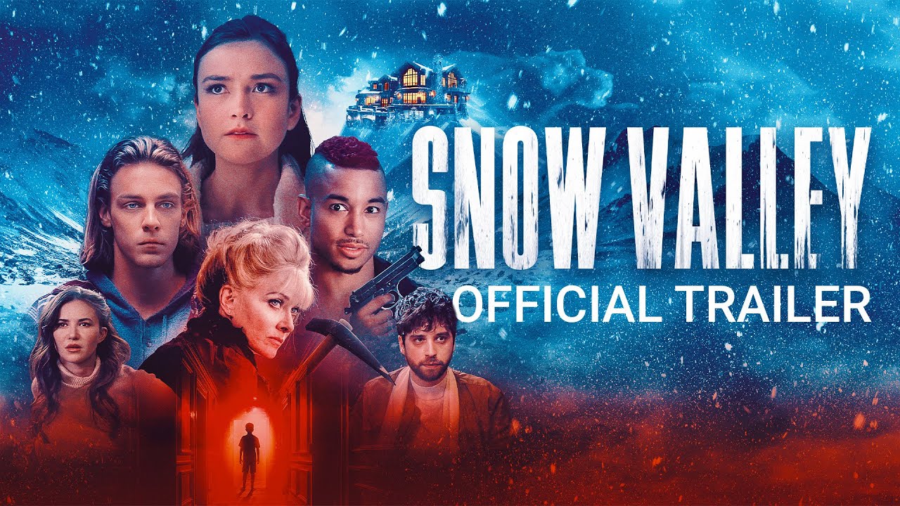 watch Snow Valley Official Trailer