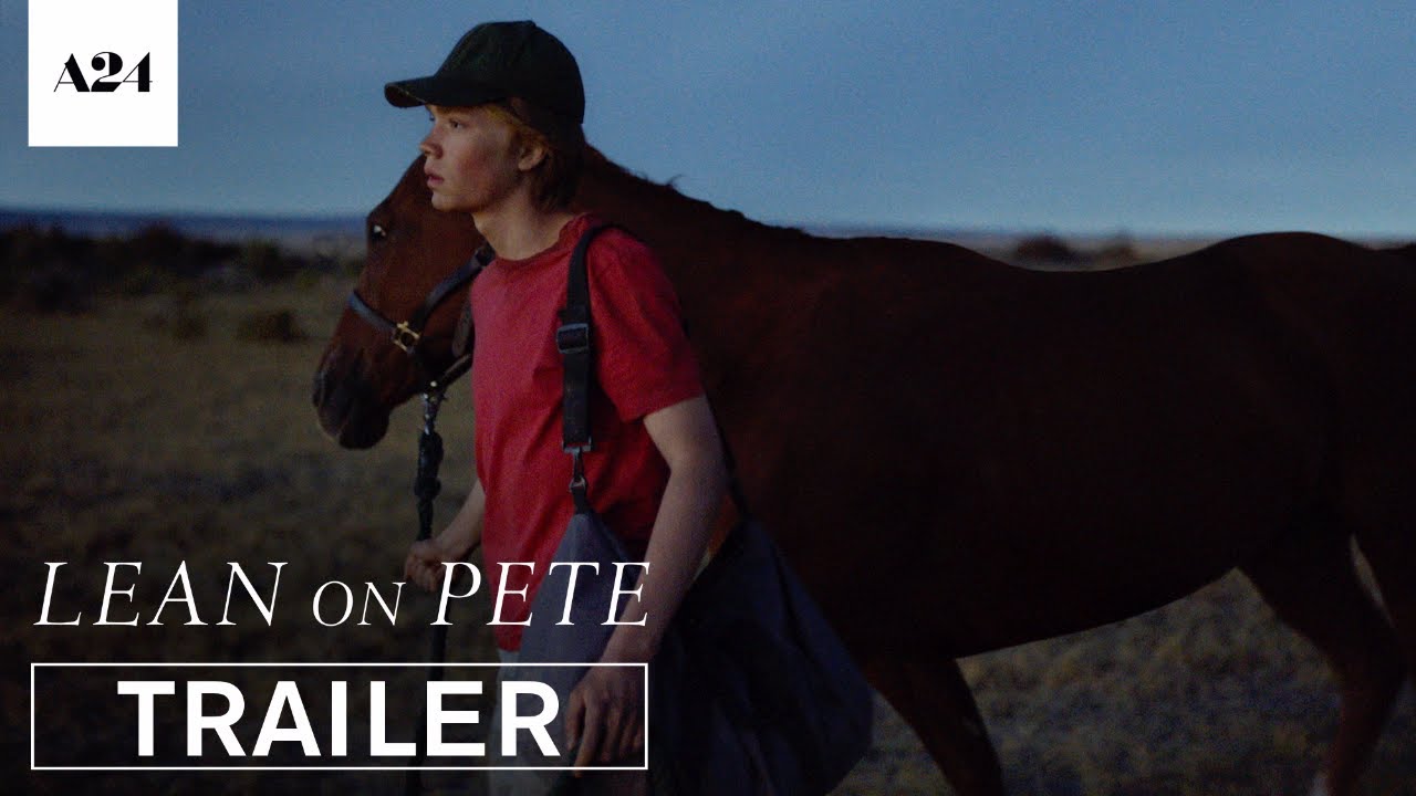 watch Lean on Pete Theatrical Trailer