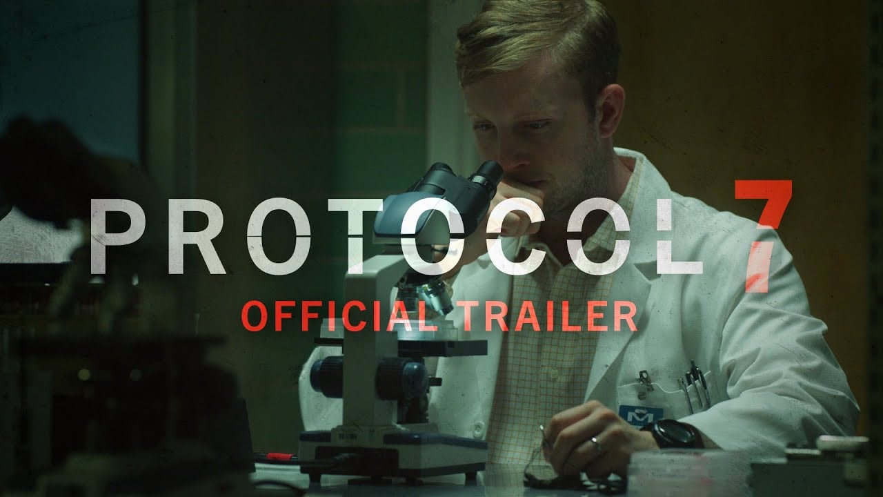 watch Protocol 7 Official Trailer
