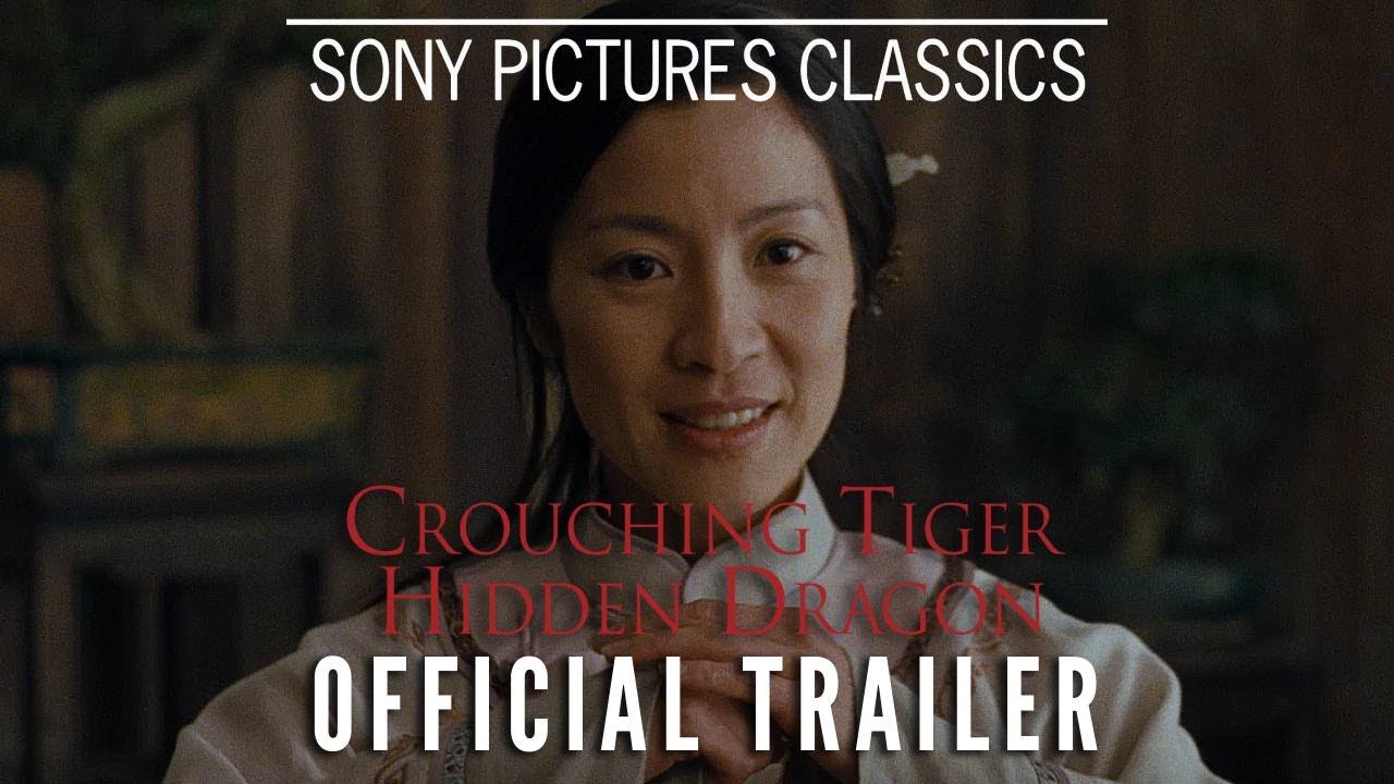 watch Crouching Tiger, Hidden Dragon Official Trailer