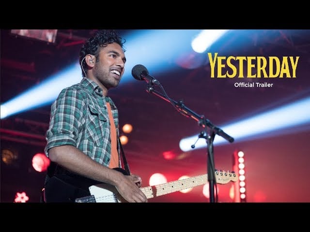 watch Yesterday Official Trailer