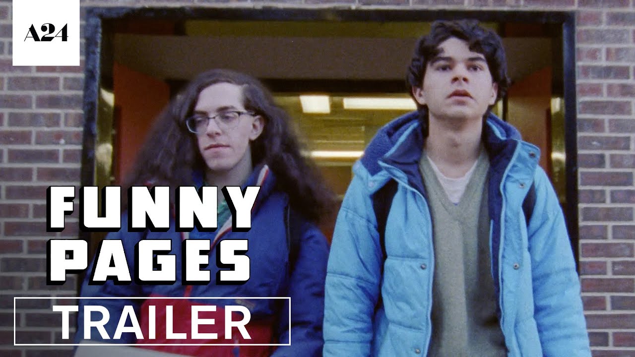 watch Funny Pages Official Trailer