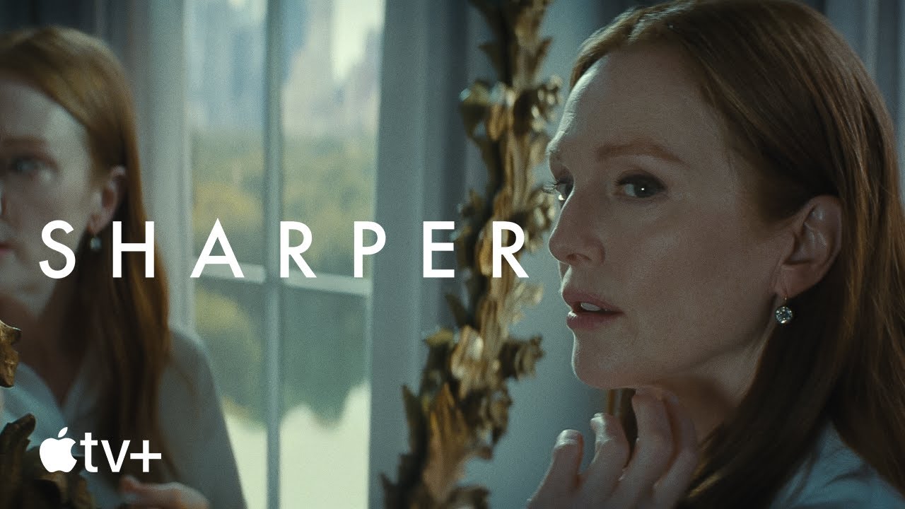 watch Sharper Official Trailer
