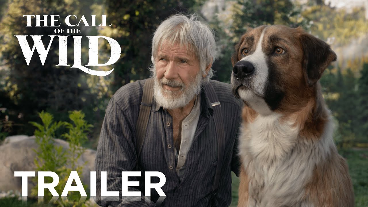 watch The Call of the Wild Official Trailer