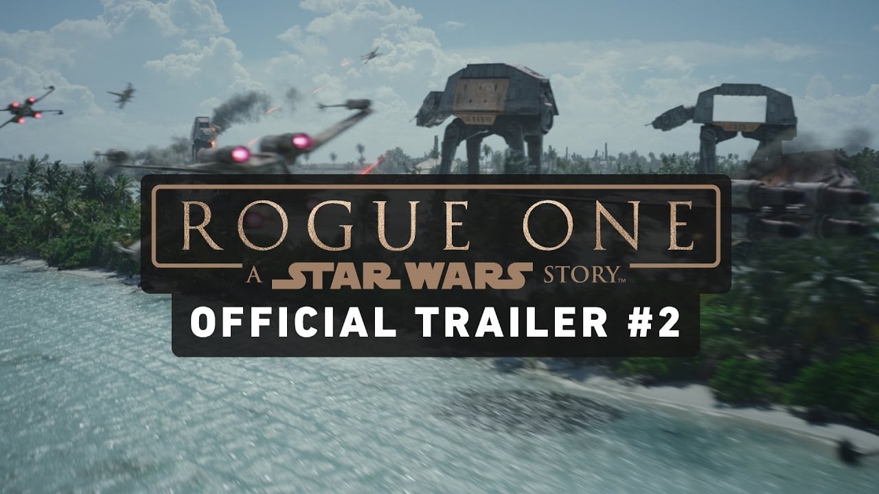 watch Rogue One: A Star Wars Story Theatrical Trailer #2
