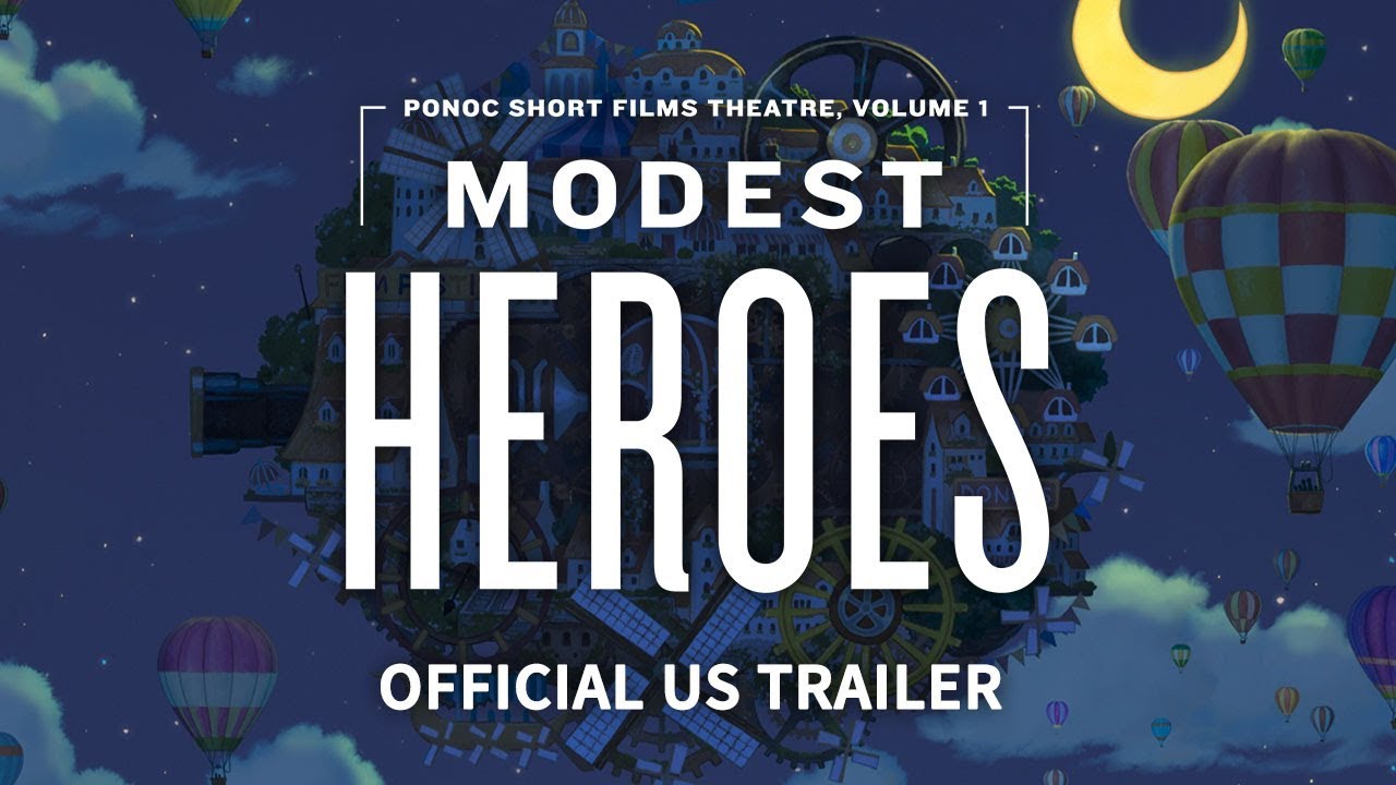 watch Modest Heroes: Ponoc Short Films Theatre Vol. 1 Official Trailer