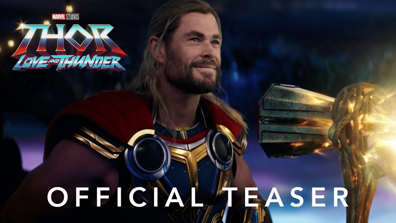 watch Thor: Love and Thunder Official Trailer