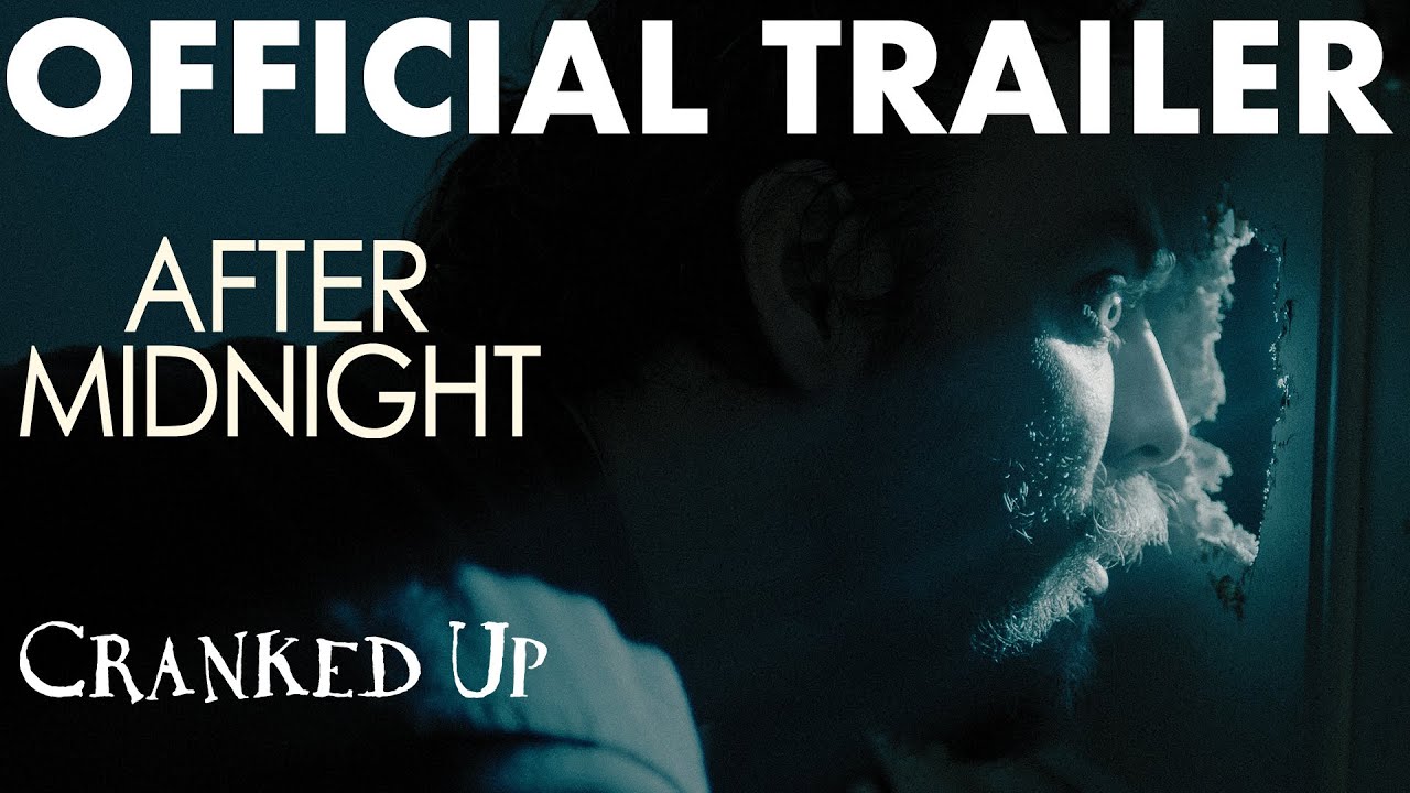 watch After Midnight Official Trailer