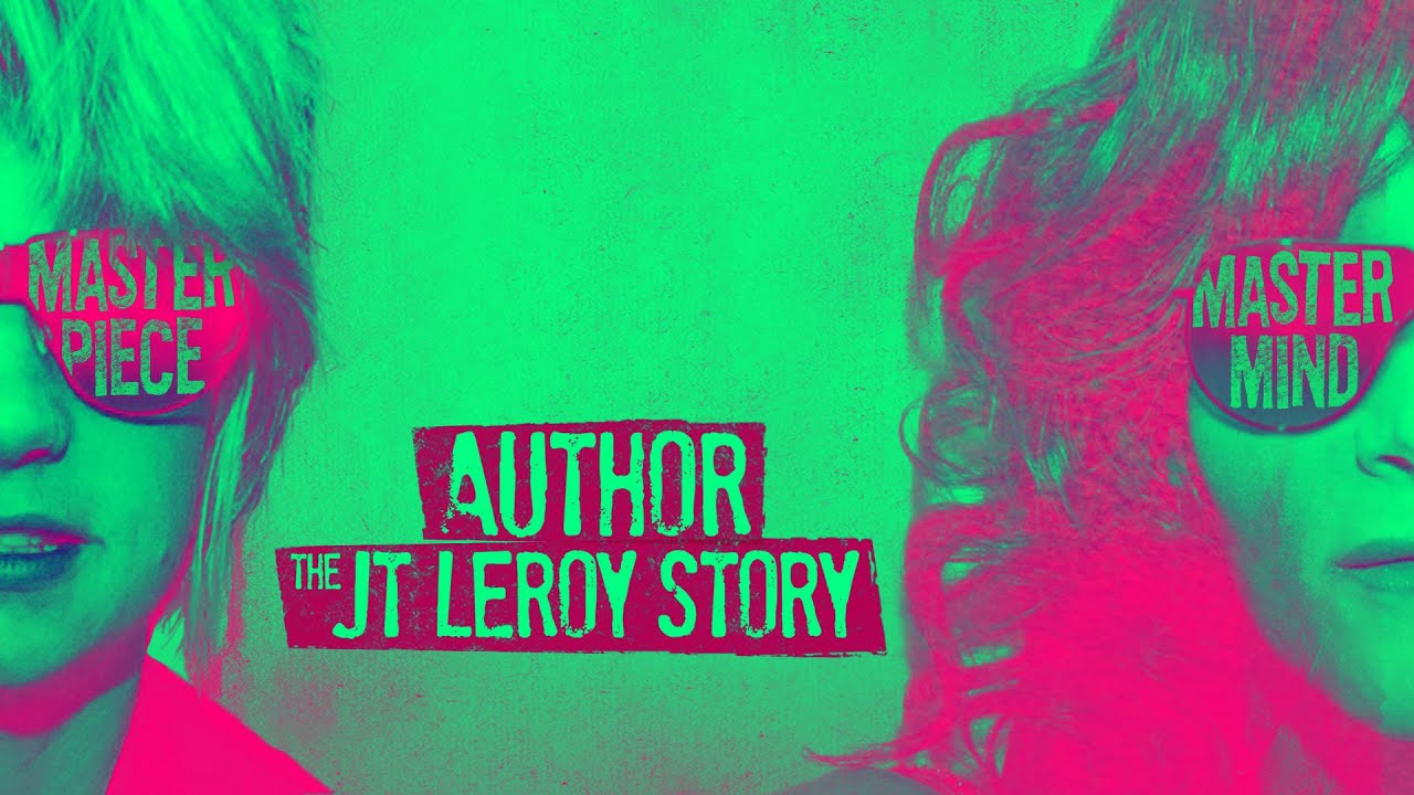 watch Author The JT LeRoy Story Theatrical Trailer