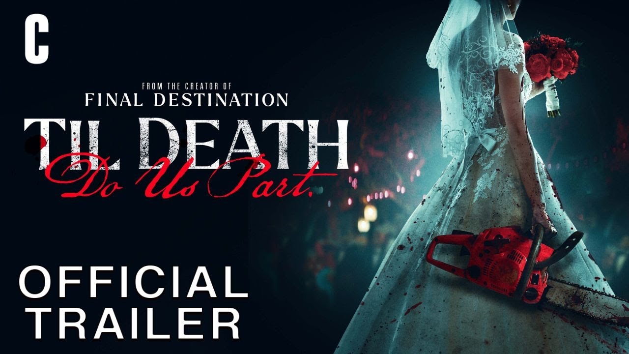 watch Til Death Do Us Part Official Trailer