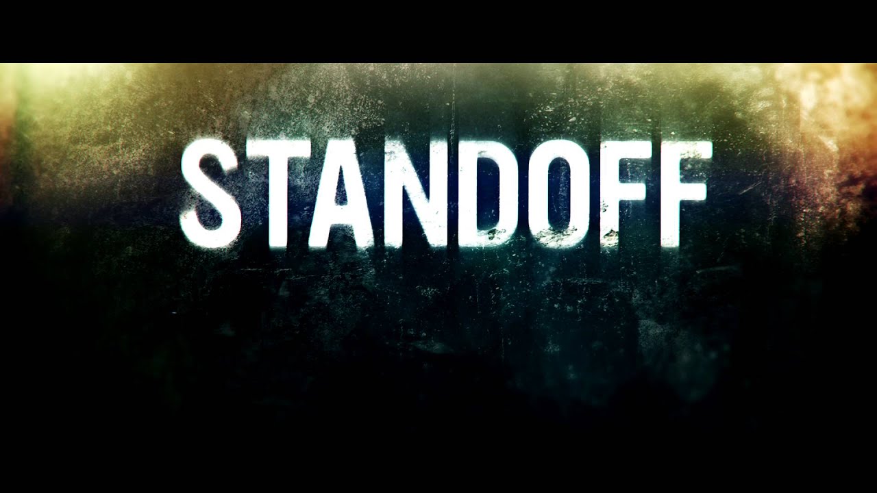 watch Standoff Theatrical Trailer