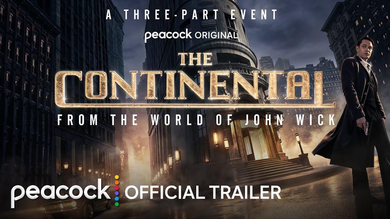 watch The Continental: From the World of John Wick (series) Official Trailer