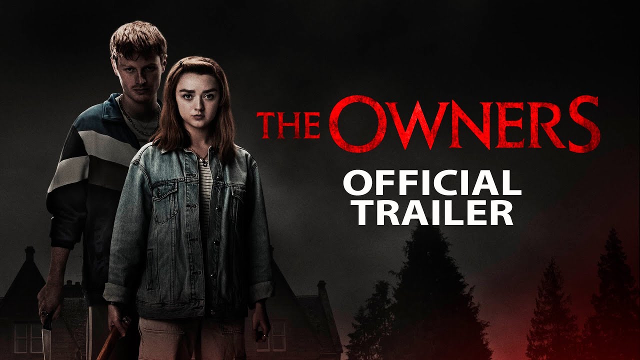 watch The Owners Official Trailer