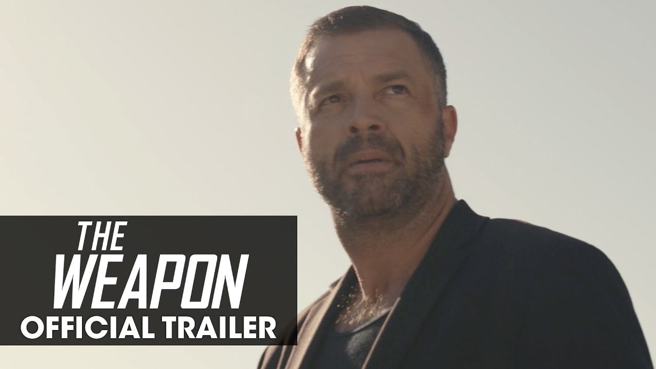 watch The Weapon Official Trailer