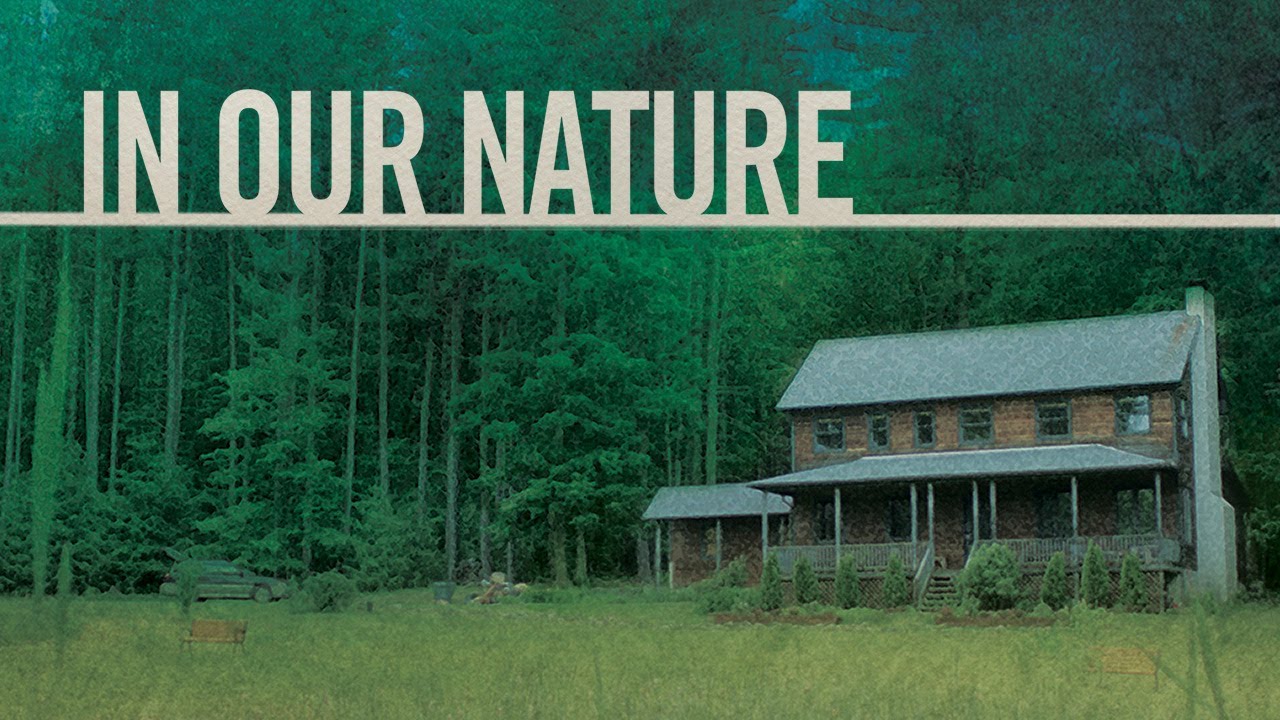 watch In Our Nature Theatrical Trailer